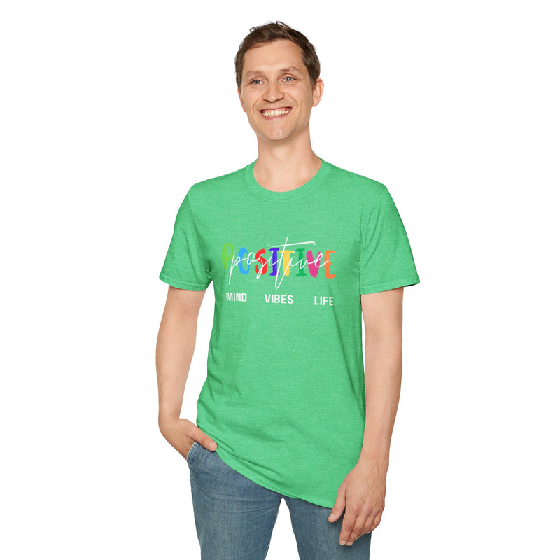 Positive Mind Life Vibes T-Shirt