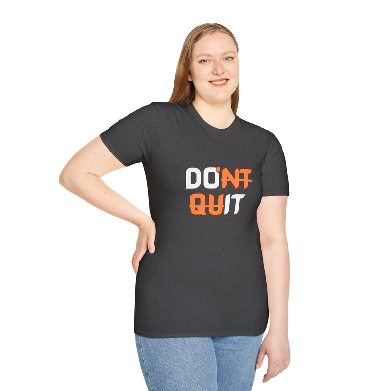 Motivational Workout Unisex T-Shirt - Don't Quit Fitness Shirt