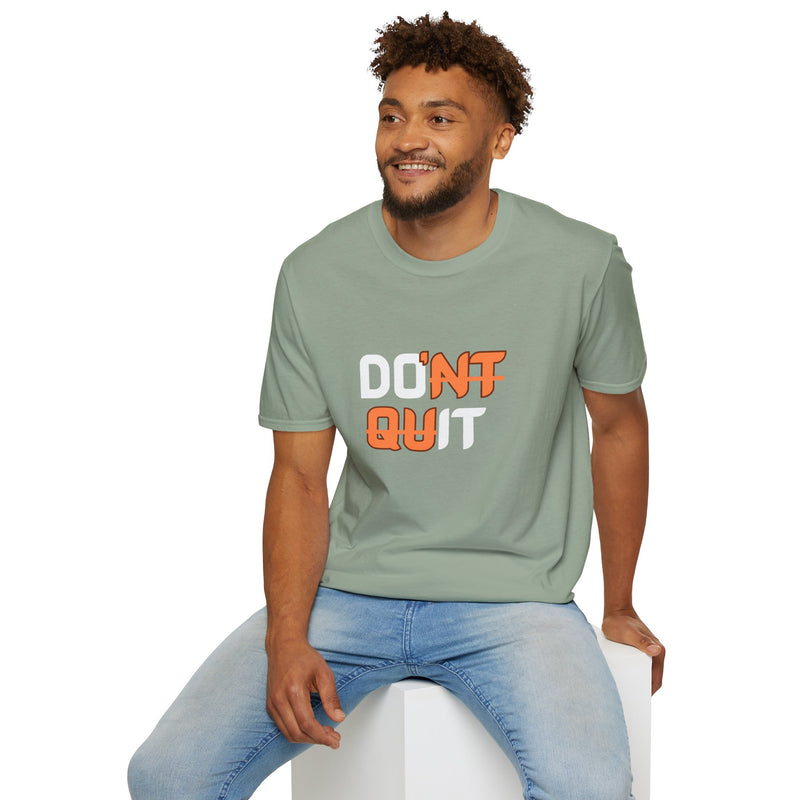 Motivational Workout Unisex T-Shirt - Don't Quit Fitness Shirt