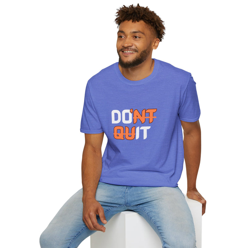 Motivational Workout Unisex T-Shirt - Don't Quit Fitness Shirt